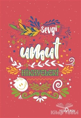 Umut Hikayeleri - Yediveren Yayınları