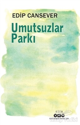 Umutsuzlar Parkı - Yapı Kredi Yayınları