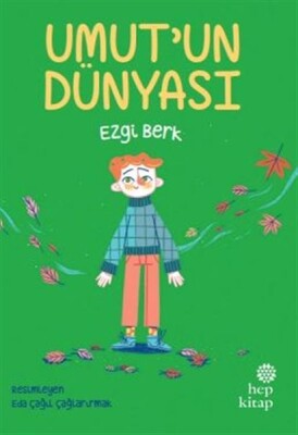 Umut'un Dünyası - Hep Kitap