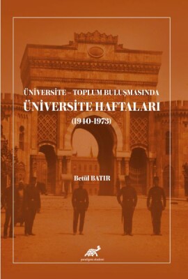 Üniversite - Toplum Buluşmasında Üniversite Haftaları - Paradigma Akademi Yayınları