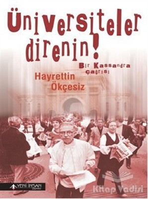 Üniversiteler Direnin! - Yeni İnsan Yayınevi