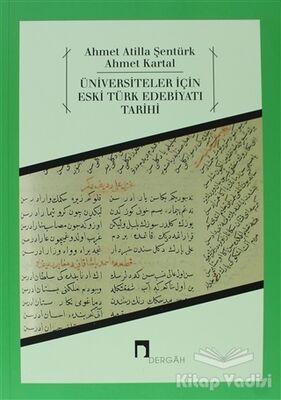 Üniversiteler İçin Eski Türk Edebiyatı Tarihi - 2