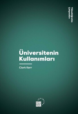 Üniversitenin Kullanımları - Küre Yayınları