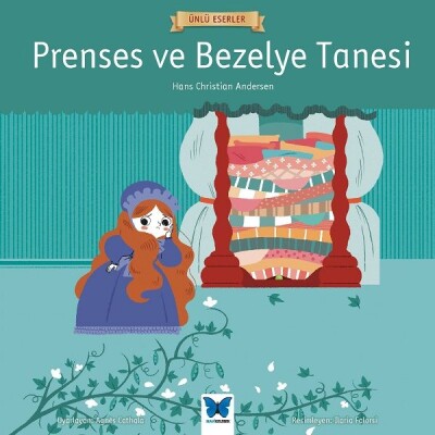 Ünlü Eserler - Prenses ve Bezelye Tanesi - Mavi Kelebek Yayınları