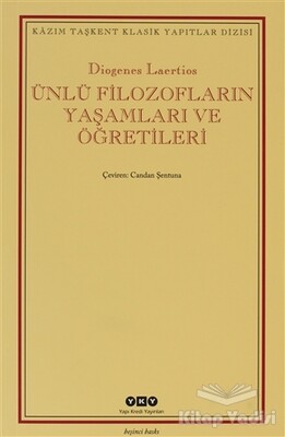 Ünlü Filozofların Yaşamları ve Öğretileri - Yapı Kredi Yayınları