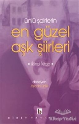 Ünlü Şairlerin En Güzel Aşk Şiirleri 2. Kitap - 1