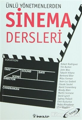 Ünlü Yönetmenlerden Sinema Dersleri - İnkılap Kitabevi