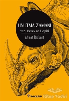 Unutma Zamanı - İnkılap Kitabevi