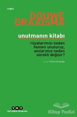 Unutmanın Kitabı - Yapı Kredi Yayınları