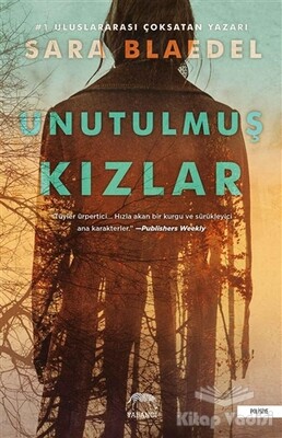 Unutulmuş Kızlar - Yabancı Yayınları