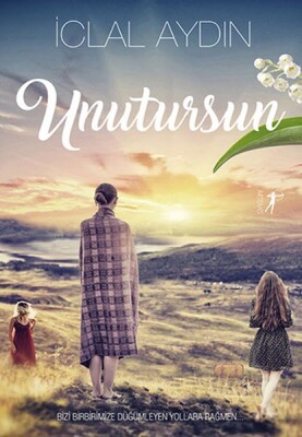 Unutursun (Ciltli) - Artemis Yayınları