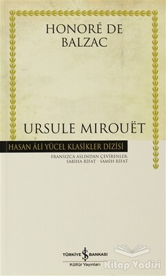 Ursule Mirouet - İş Bankası Kültür Yayınları