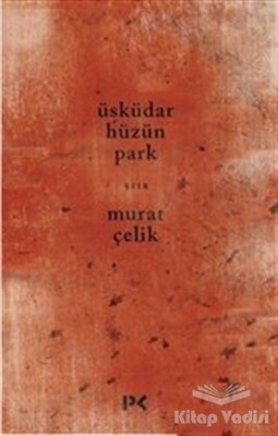 Üsküdar Hüzün Park - Profil Kitap