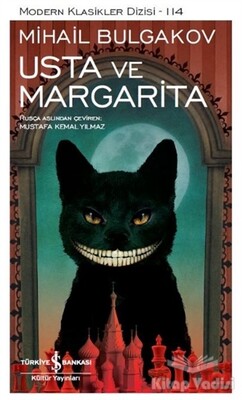 Usta ve Margarita (Şömizli) - İş Bankası Kültür Yayınları