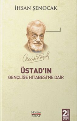 Üstad'ın Gençliğe Hitabesi'ne Dair - 1