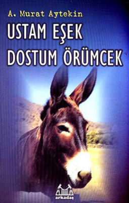 Ustam Eşek Dostum Örümcek - 1