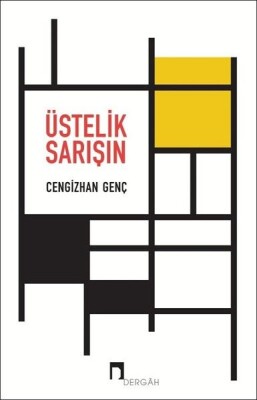 Üstelik Sarışın - Dergah Yayınları