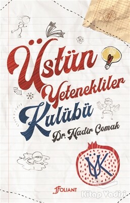 Üstün Yetenekliler Kulübü - Foliant Yayınları