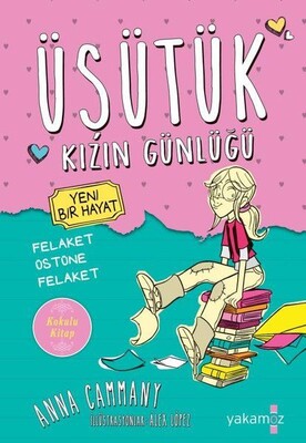 Üşütük Kızın Günlüğü - Yakamoz Yayınları