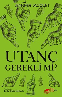 Utanç Gerekli mi? - The Kitap