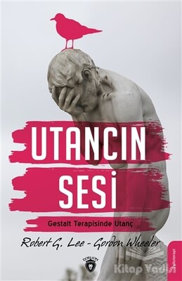 Utancın Sesi - Dorlion Yayınları