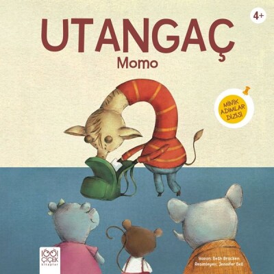 Utangaç Momo - 1001 Çiçek Kitaplar