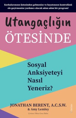 Utangaçlığın Ötesinde - Sola Unitas