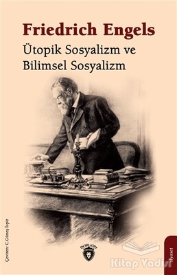 Ütopik Sosyalizm ve Bilimsel Sosyalizm - Dorlion Yayınları