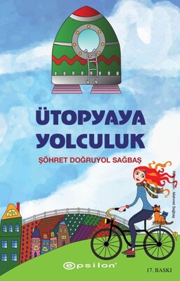 Ütopyaya Yolculuk - Epsilon Yayınları