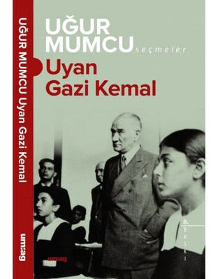 Uyan Gazi Kemal - um:ag Yayınları