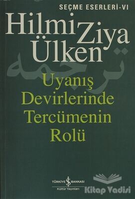 Uyanış Devirlerinde Tercümenin Rolü - 1