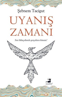 Uyanış Zamanı - Olimpos Yayınları