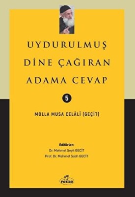 Uydurulmuş Dine Çağıran Adama Cevap - Ravza Yayınları