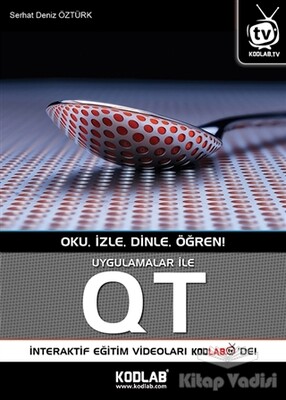 Uygulamalar ile QT - Kodlab Yayın