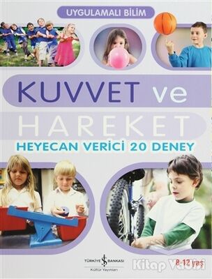 Uygulamalı Bilim - Kuvvet ve Hareket - 1