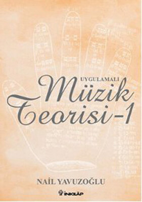 Uygulamalı Müzik Teorisi 1 - İnkılap Kitabevi