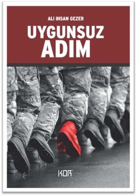 Uygunsuz Adım - 1