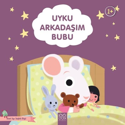 Uyku Arkadaşım Bubu - 1001 Çiçek Kitaplar