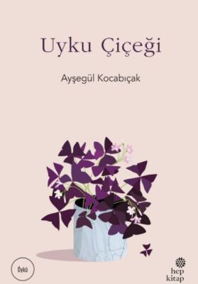 Uyku Çiçeği - 1