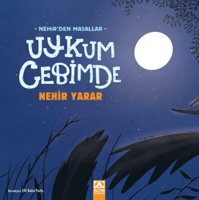 Uykum Cebimde - Altın Kitaplar Yayınevi