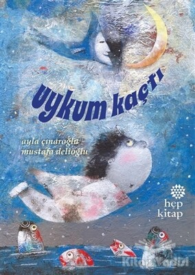 Uykum Kaçtı - Hep Kitap