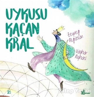 Uykusu Kaçan Kral - Çınar Yayınları