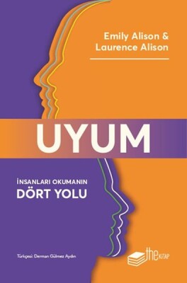 Uyum: İnsanları Okumanın Dört Yolu - The Kitap