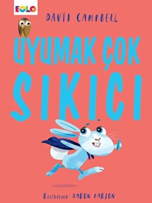 Uyumak Çok Sıkıcı - EOLO Eğitici Oyuncak ve Kitap