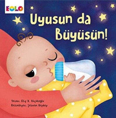 Uyusun da Büyüsün! - EOLO Eğitici Oyuncak ve Kitap