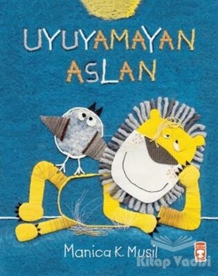 Uyuyamayan Aslan - Timaş Çocuk