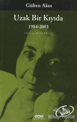Uzak Bir Kıyıda 1984-2003 - Yapı Kredi Yayınları