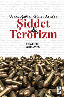 Uzakdogu’dan Güney Asya’ya Şiddet ve Terörizm - 1