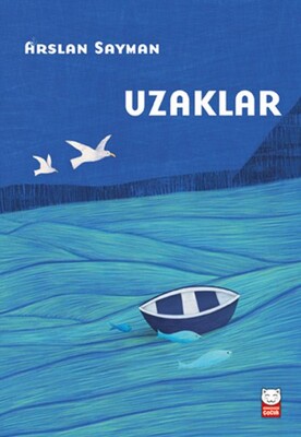 Uzaklar - Kırmızı Kedi Çocuk