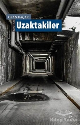 Uzaktakiler - Okur Kitaplığı